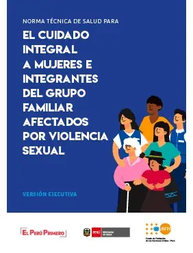 El cuidado integral a mujeres e integrantes del grupo familiar afectados por violencia sexual