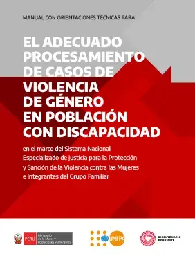 El adecuado procesamiento de casos de violencia de género en población con discapacidad