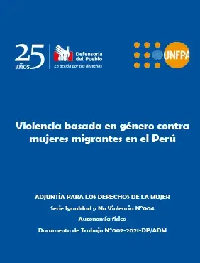 Violencia basada en género contra mujeres migrantes en el Perú