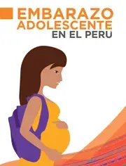 Embarazo adolescente en el Perú