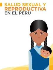 Salud sexual y reproductiva en el Perú