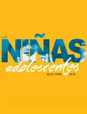 Las Niñas Adolescentes en el Perú