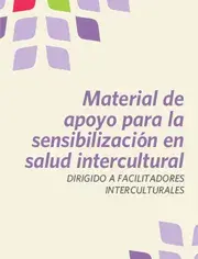 Material de apoyo para la sensibilización en salud intercultural