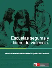 Informe "Escuelas seguras y libres de violencia"