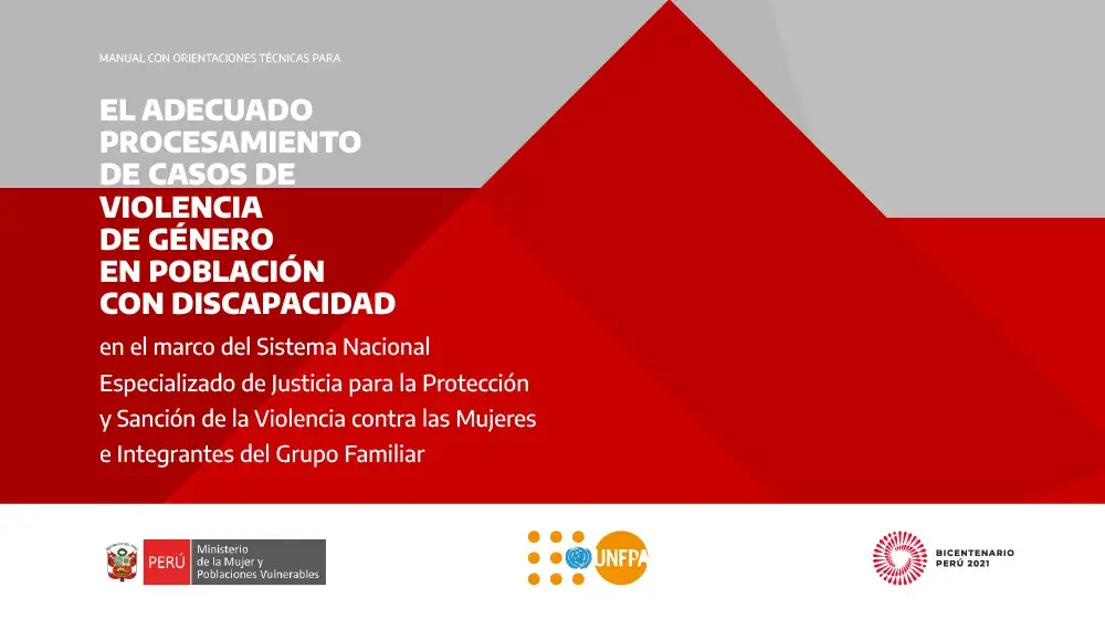 El adecuado procesamiento de casos de violencia de género en población con discapacidad